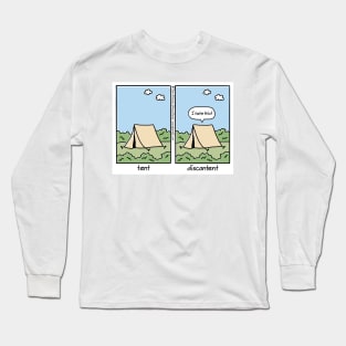 discontent Long Sleeve T-Shirt